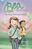 Bea is for Business: The Party-Planning Venture