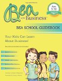 Bea is for Business: Bea School Guidebook
