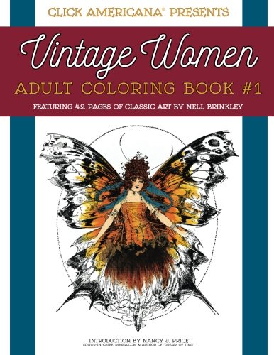 Vintage Women: Adult Coloring Book: Classic art by Nell Brinkley