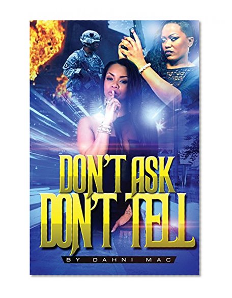 Don't Ask, Don't Tell