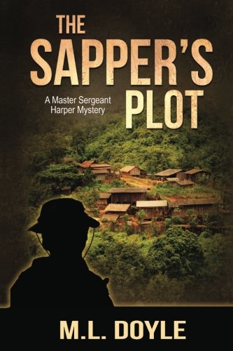 Book Cover The Sapper's Plot (A Master Sergeant Harper Mystery) (Volume 2)
