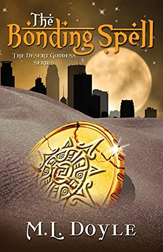 Book Cover The Bonding Spell (The Desert Goddess series)