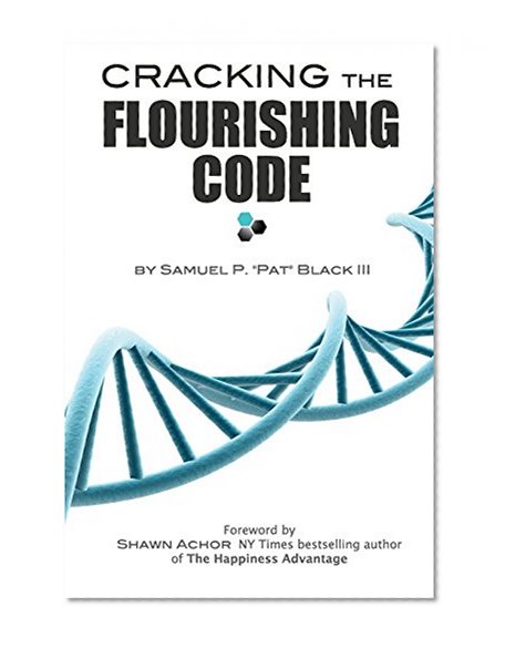 Cracking The Flourishing Code