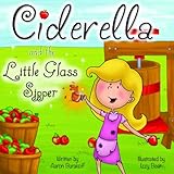 Ciderella and the Little Glass Sipper