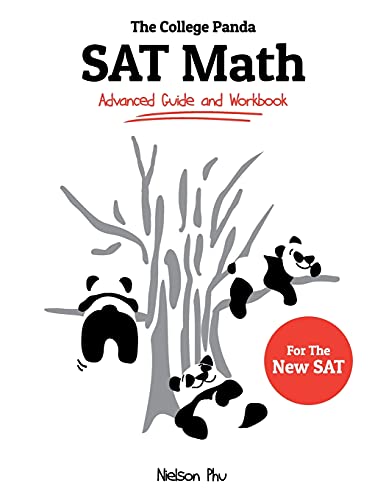 Book Cover The College Panda's SAT Math: Advanced Guide and Workbook for the New SAT