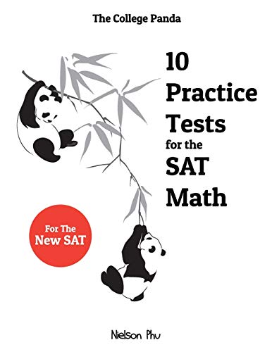Book Cover The College Panda's 10 Practice Tests for the SAT Math
