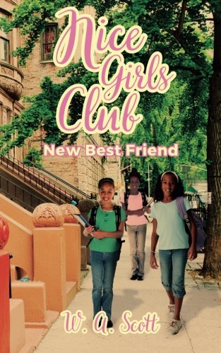 Nice Girls Club: New Best Friend (Volume 1)