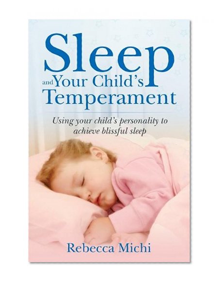 Sleep and Your Child's Temperament