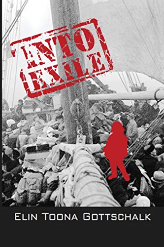 Book Cover Into Exile: A Life Story of War and Peace