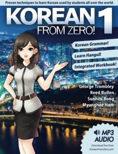 Book Cover Korean From Zero! 1: Master the Korean Language and Hangul Writing System with Integrated Workbook and Online Course (Volume 1)