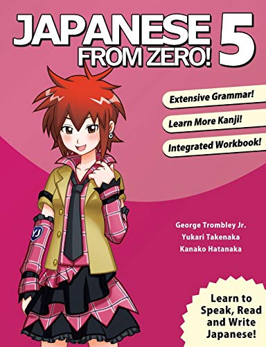 Book Cover Japanese From Zero! 5: Continue Mastering the Japanese Language and Kanji with Integrated Workbook