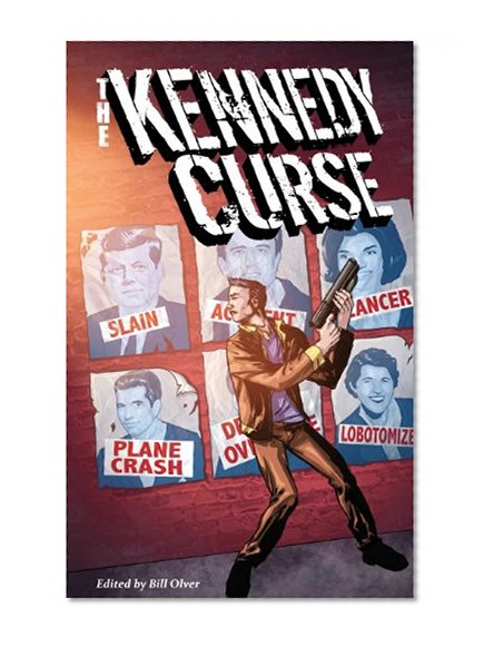 The Kennedy Curse