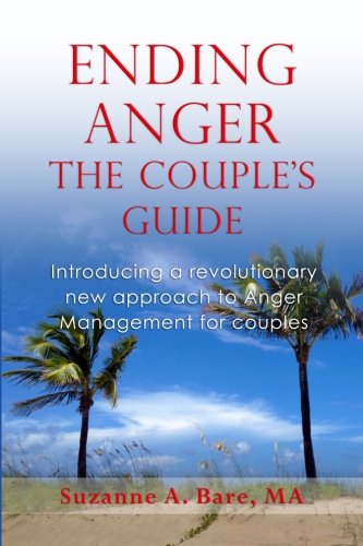 Ending Anger: The Couple's Guide