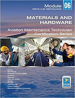 Hardware and Materials For Aviation Maintenance; EASA Module 06 [Paperback] [Jan 01, 2014] Aircraft Technical Book Company LLC