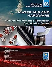 Hardware and Materials For Aviation Maintenance; EASA Module 06 [Paperback] [Jan 01, 2014] Aircraft Technical Book Company LLC