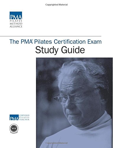 Book Cover The PMA Pilates Certification Exam Study Guide