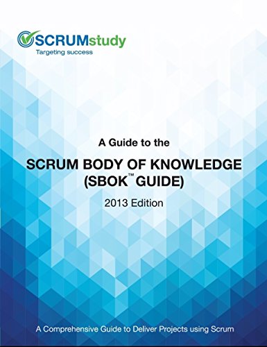 A Guide to the Scrum Body of Knowledge (SBOK Guide)
