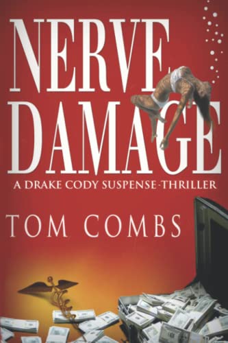 Book Cover Nerve Damage (A Drake Cody Suspense-Thriller)