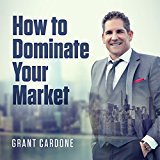 How to Dominate Your Market
