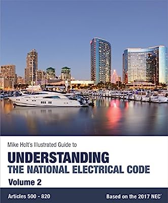 Book Cover Mike Holt's Illustrated Guide to Understanding the National Electrical Code, Vol.2, Based on the 2017 NEC
