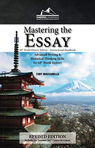 Book Cover Mastering the Essay - AP* World History Edition, Instructional Handbook