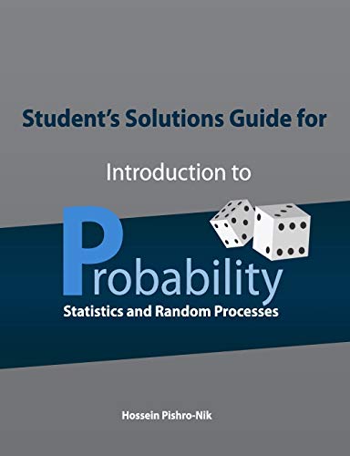 Book Cover Student's Solutions Guide for Introduction to Probability, Statistics, and Random Processes