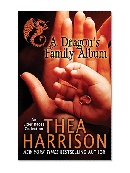 Book Cover A Dragon's Family Album: A Collection of the Elder Races