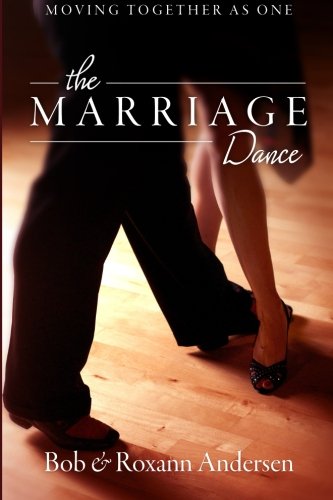 The Marriage Dance: Moving Together as One