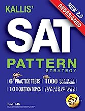 Book Cover KALLIS' Redesigned SAT Pattern Strategy + 6 Full Length Practice Tests (College SAT Prep + Study Guide Book for the New SAT) - Second edition