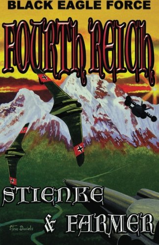 Book Cover Black Eagle Force: Fourth Reich (Black Eagle Force Series)