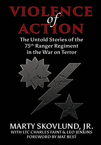 Book Cover Violence of Action: The Untold Stories of the 75th Ranger Regiment in the War on Terror