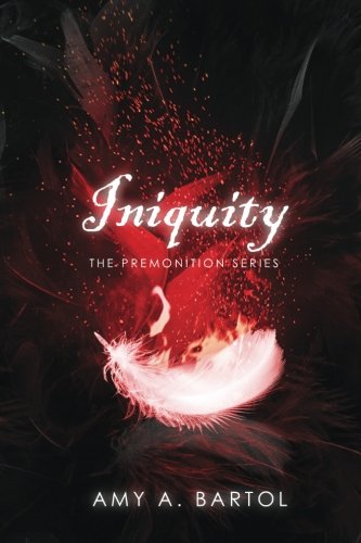 Book Cover Iniquity (The Premonition Series) (Volume 5)