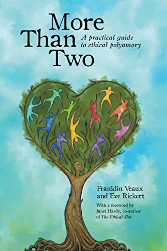 Book Cover More Than Two: A Practical Guide to Ethical Polyamory