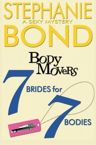 Book Cover 7 Brides for 7 Bodies (Body Movers)