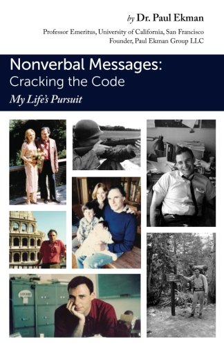 Book Cover Nonverbal Messages: Cracking the Code: My Life's Pursuit