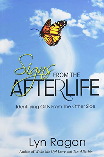 Book Cover Signs From The Afterlife: Identifying Gifts From The Other Side
