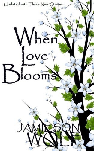 When Love Blooms