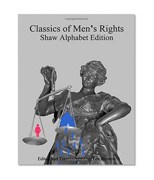 Book Cover Classics of Men's Rights: Shaw Alphabet Edition