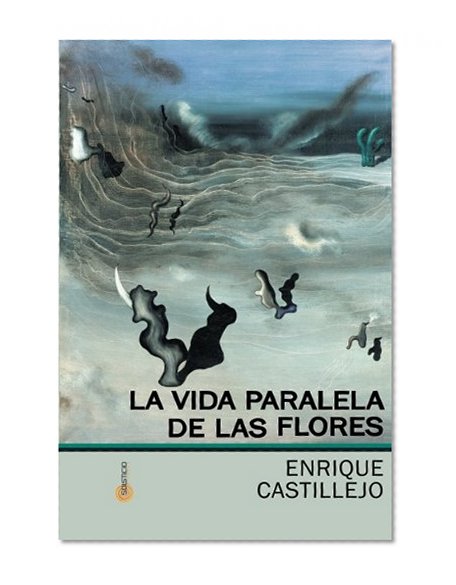 La vida paralela de las flores (Spanish Edition)