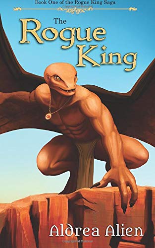 Book Cover The Rogue King (The Rogue King Saga)