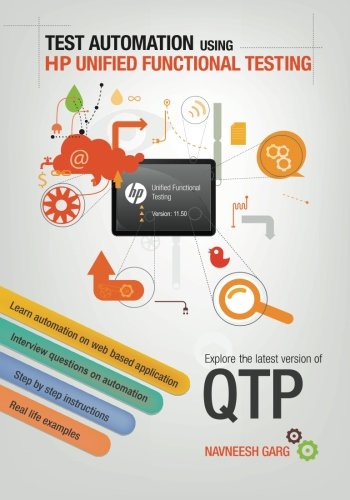 Book Cover Test Automation using HP Unified Functional Testing: Explore latest version of QTP