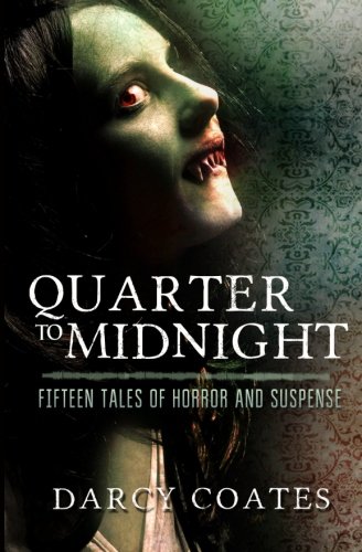 Book Cover Quarter to Midnight: Fifteen Tales of Horror and Suspense