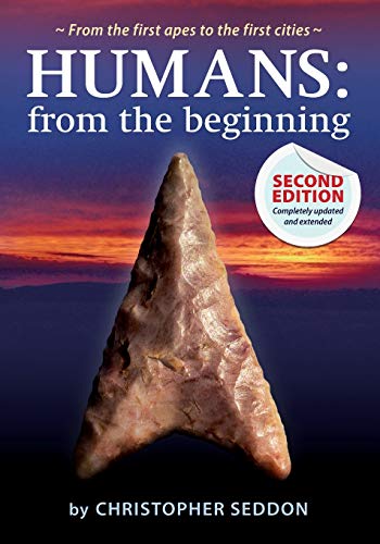 Book Cover Humans: from the beginning: From the first apes to the first cities