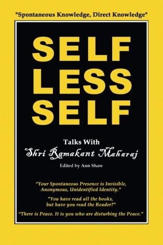 Book Cover Selfless Self: Talks with Shri Ramakant Maharaj