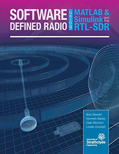 Book Cover Software Defined Radio using MATLAB & Simulink and the RTL-SDR