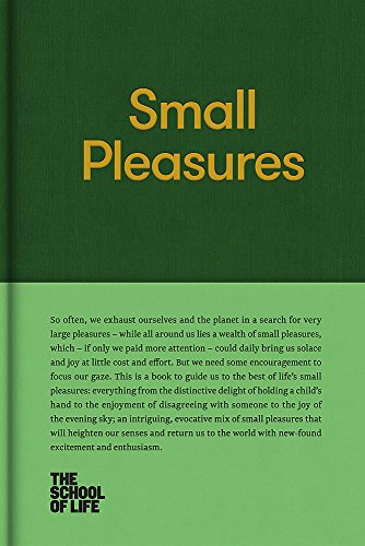 Book Cover Small Pleasures (School of Life Library)