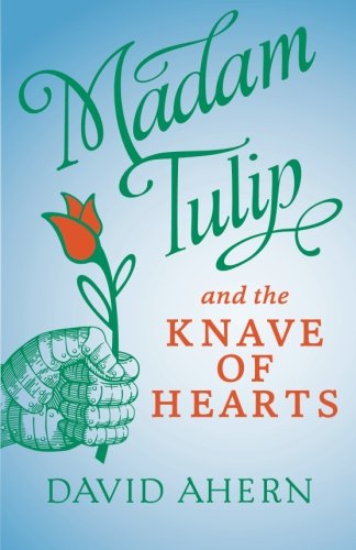 Book Cover Madam Tulip and the Knave of Hearts (Madam Tulip Mysteries) (Volume 2)