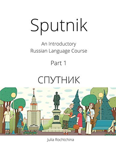 Book Cover Sputnik: An Introductory Russian Language Course, Part I