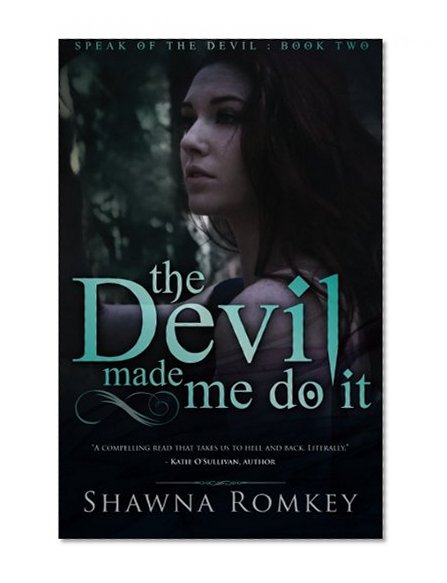 Book Cover The Devil Made Me Do It (Speak of the Devil) (Volume 2)