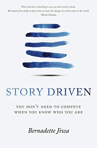 Book Cover Story Driven: You don't need to compete when you know who you are